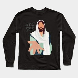 I can do all things through Christ Long Sleeve T-Shirt